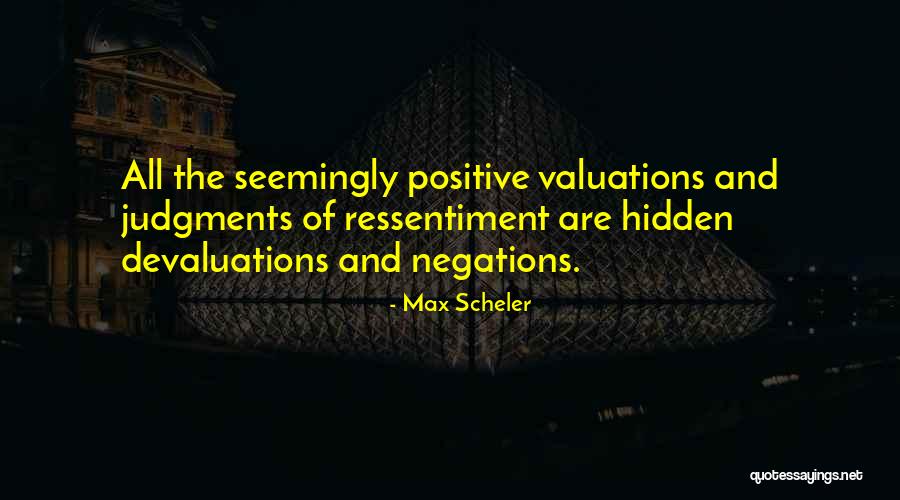 Wuth Quotes By Max Scheler Wuth Quotes By Max Scheler