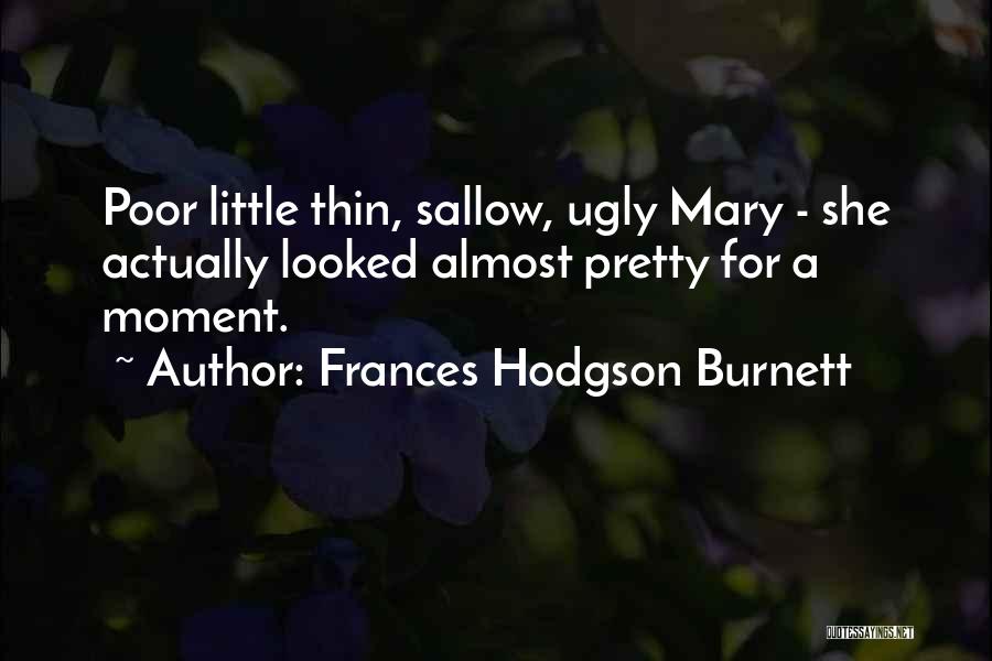 Wuthering Heights Nature Imagery Quotes By Frances Hodgson Burnett