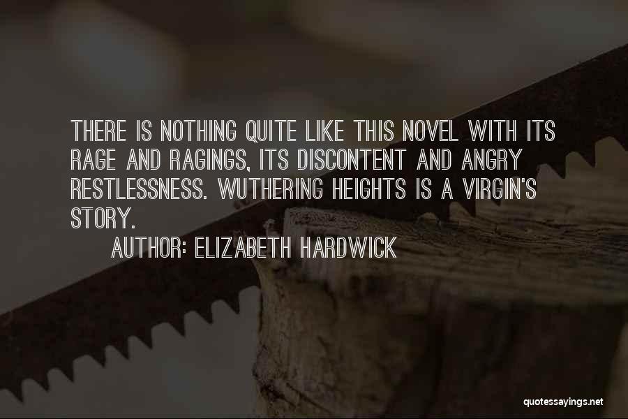 Wuthering Heights Quotes By Elizabeth Hardwick