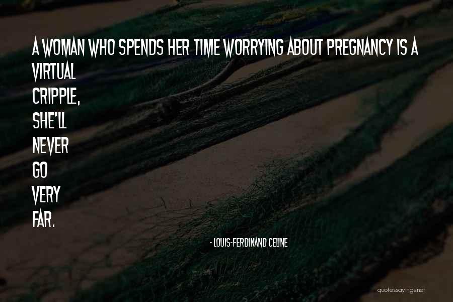 Wuyalu Quotes By Louis-Ferdinand Celine Wuyalu Quotes By Louis-Ferdinand Celine