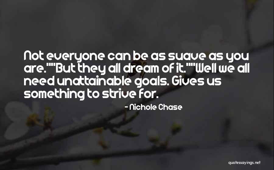 Wuyalu Quotes By Nichole Chase Wuyalu Quotes By Nichole Chase