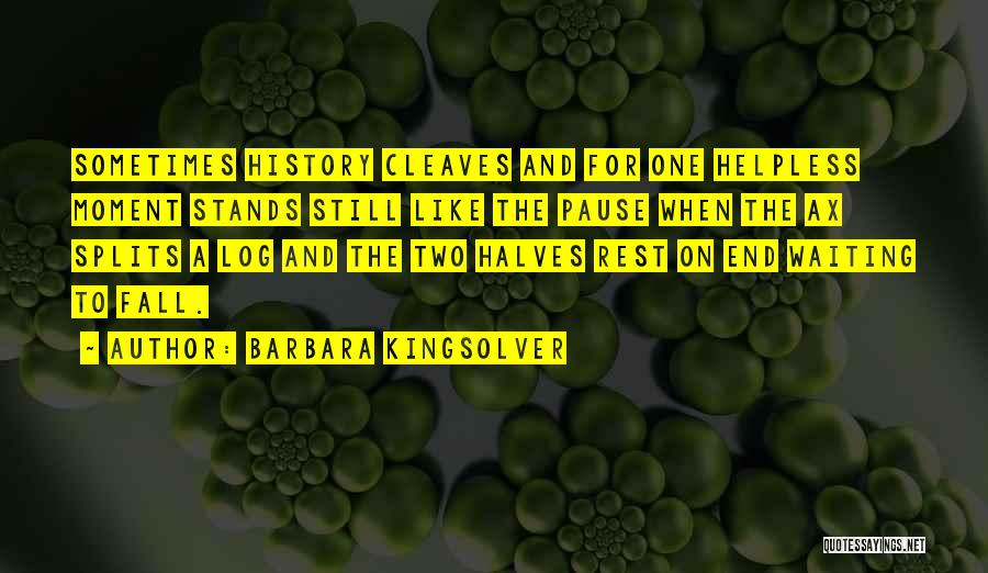 Ww.famous Quotes By Barbara Kingsolver