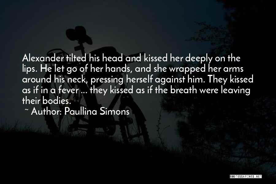 Ww.famous Quotes By Paullina Simons