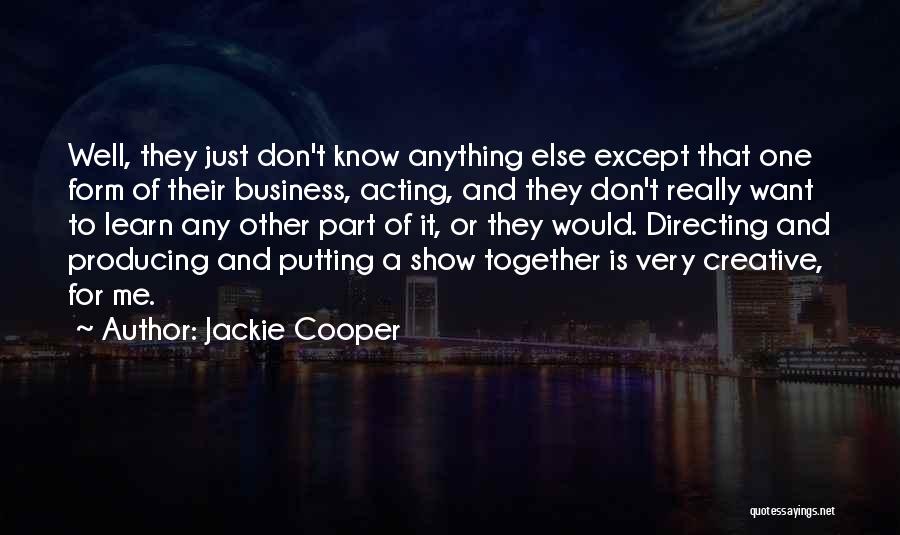 Wwa Movie Quotes By Jackie Cooper