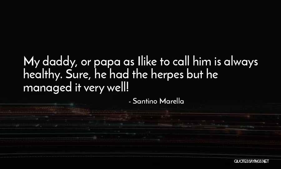 Wwe Santino Marella Quotes By Santino Marella