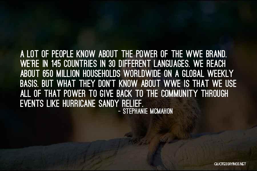 Wwe Stephanie Mcmahon Quotes By Stephanie McMahon Wwe Stephanie Mcmahon Quotes By Stephanie McMahon