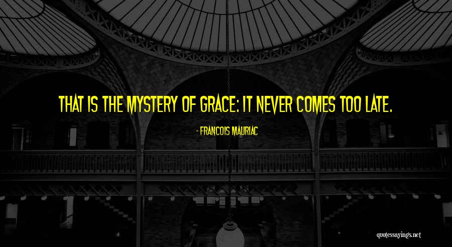 Wwhere Did U Quotes By Francois Mauriac Wwhere Did U Quotes By Francois Mauriac