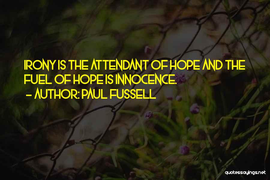 Wwi Quotes By Paul Fussell