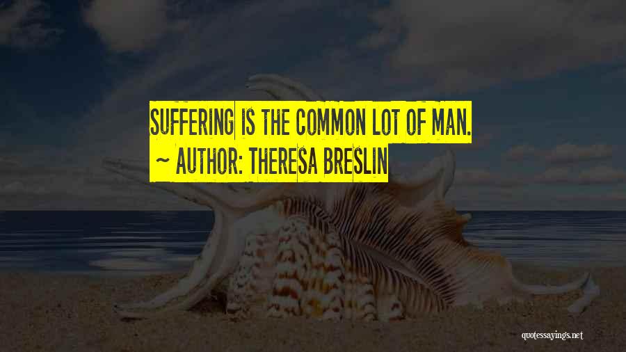 Wwi Quotes By Theresa Breslin