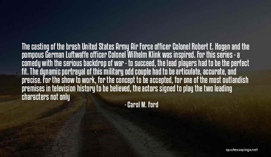 Wwii History Quotes By Carol M. Ford Wwii History Quotes By Carol M. Ford