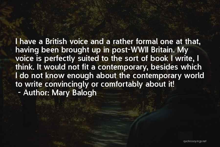 Wwii Quotes By Mary Balogh