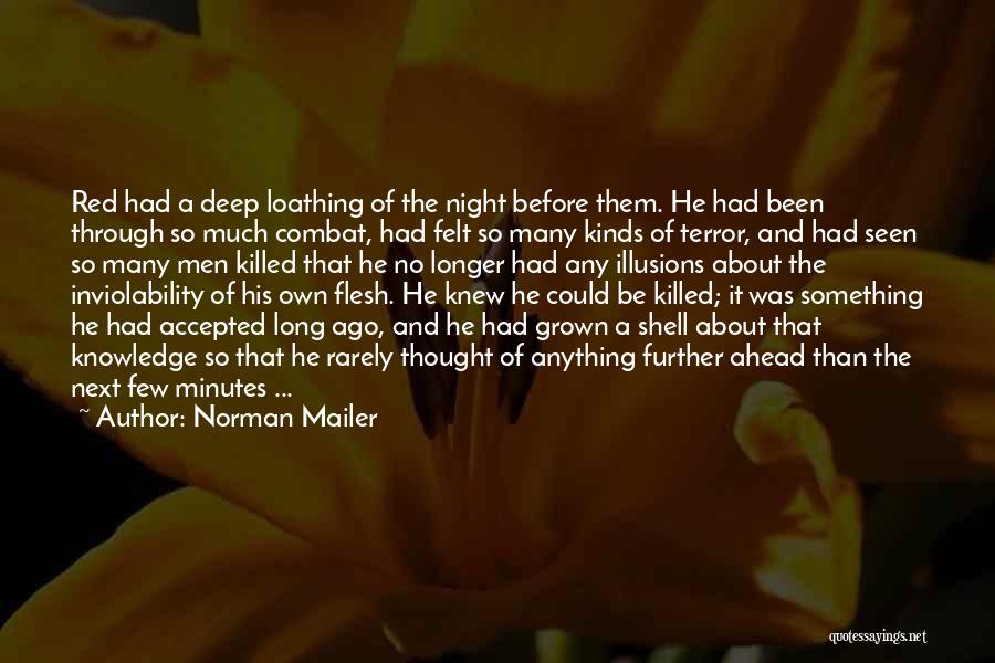 Wwii Quotes By Norman Mailer
