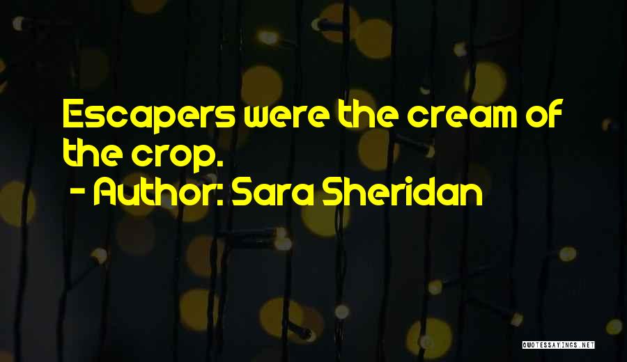 Wwii Soldiers Quotes By Sara Sheridan