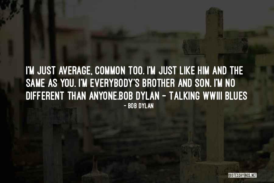 Wwiii Quotes By Bob Dylan Wwiii Quotes By Bob Dylan
