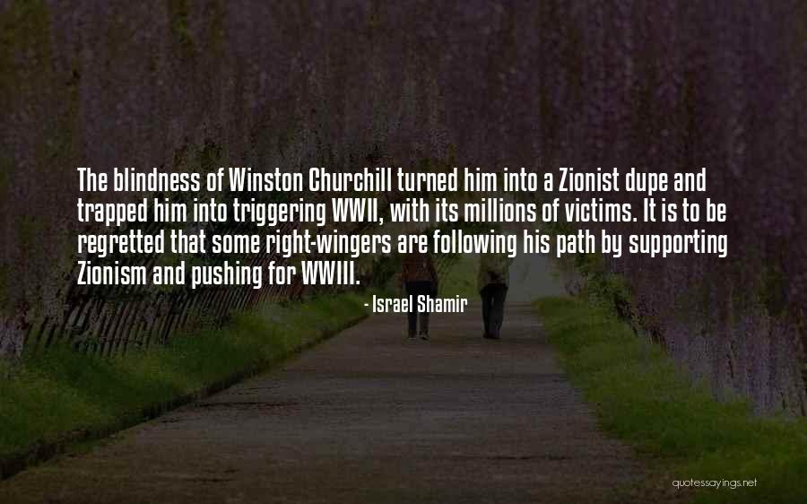 Wwiii Quotes By Israel Shamir Wwiii Quotes By Israel Shamir