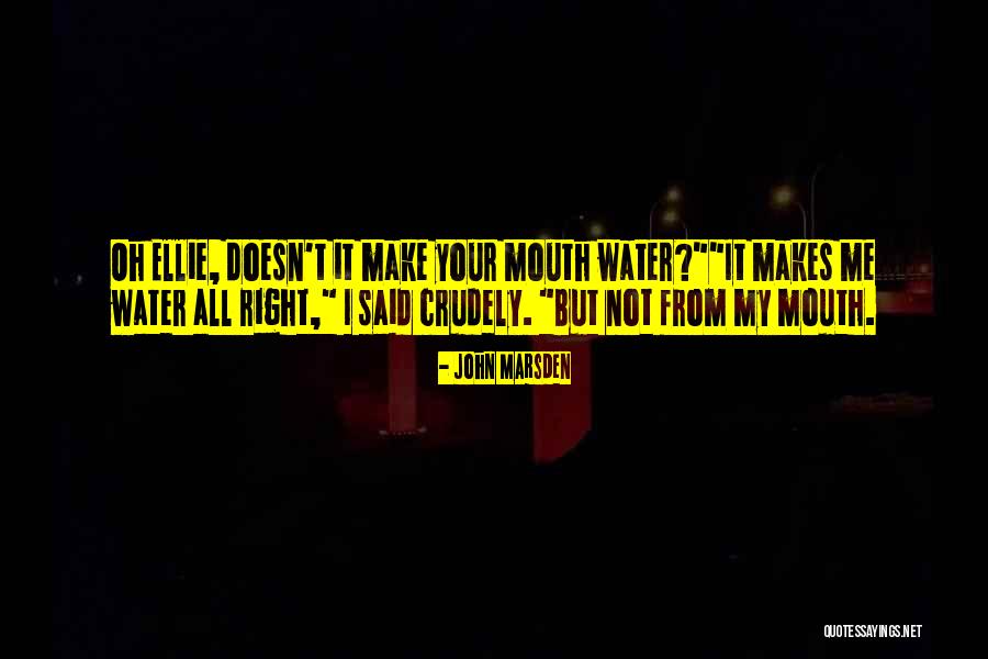 Wxrthltl Quotes By John Marsden Wxrthltl Quotes By John Marsden