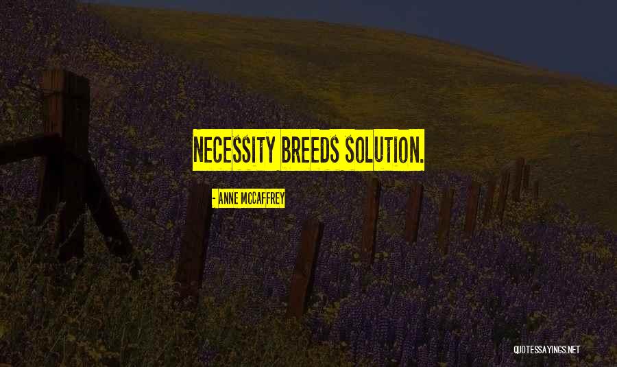 Wxvu Quotes By Anne McCaffrey Wxvu Quotes By Anne McCaffrey