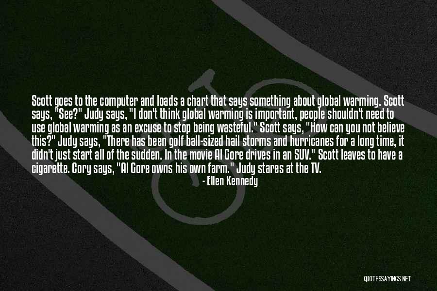 Wxvu Quotes By Ellen Kennedy Wxvu Quotes By Ellen Kennedy
