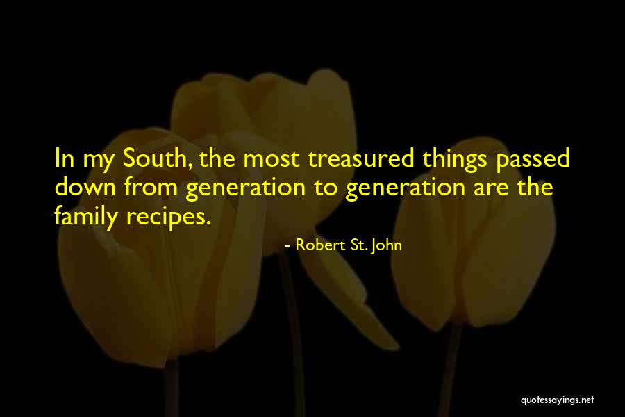 Wya Quotes By Robert St. John Wya Quotes By Robert St. John