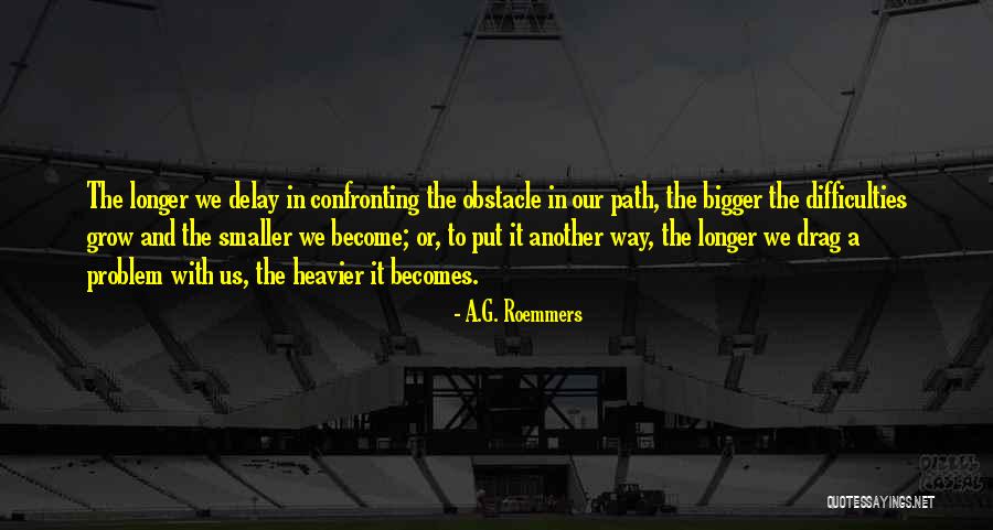 Wyanetta Cowart Quotes By A.G. Roemmers Wyanetta Cowart Quotes By A.G. Roemmers