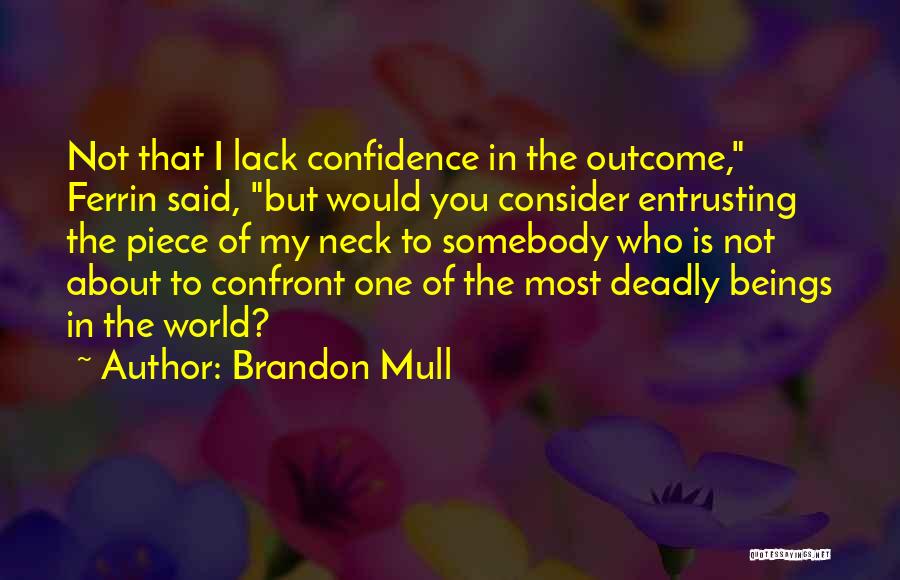 Wyatts Tex Mex Quotes By Brandon Mull Wyatts Tex Mex Quotes By Brandon Mull