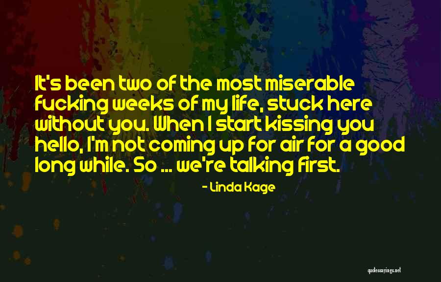 Wyble Law Quotes By Linda Kage Wyble Law Quotes By Linda Kage