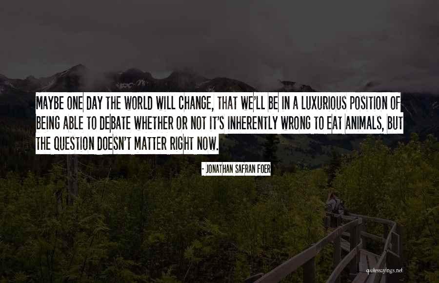 Wyborne Quotes By Jonathan Safran Foer Wyborne Quotes By Jonathan Safran Foer