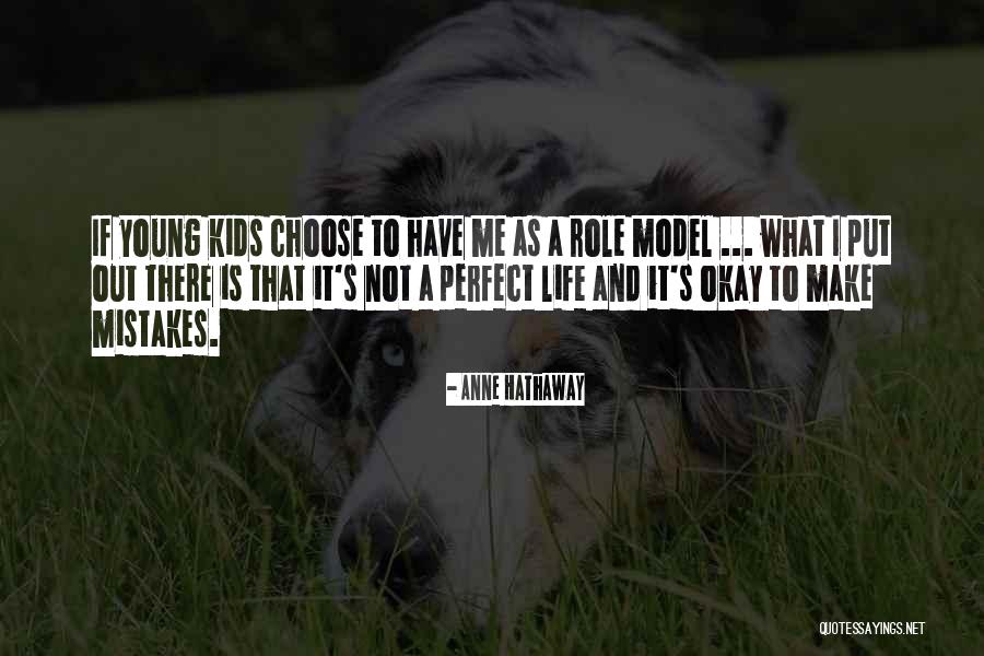 Wyborney Quotes By Anne Hathaway Wyborney Quotes By Anne Hathaway