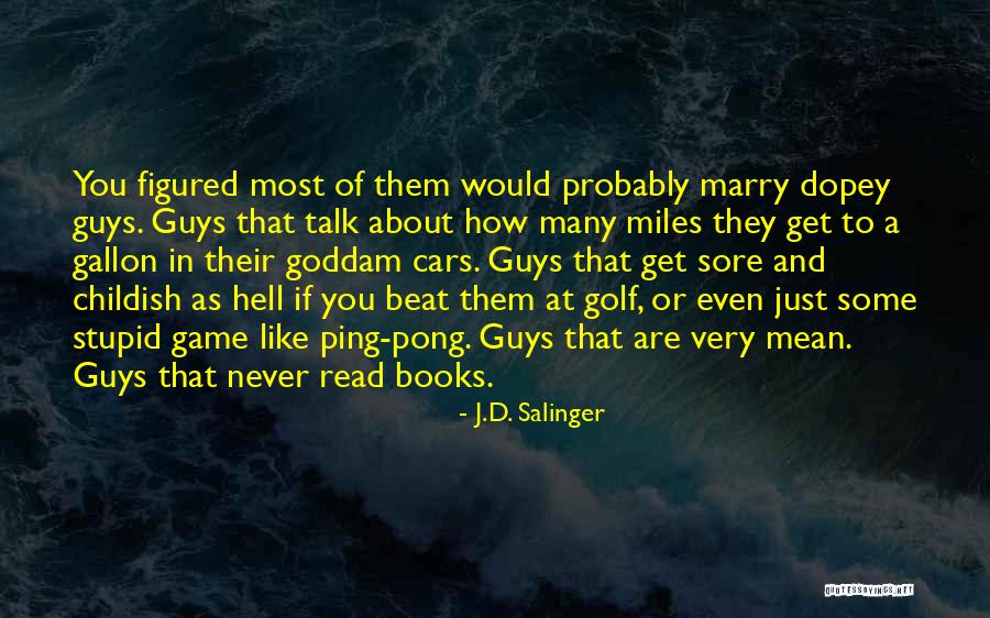 Wychen Chinese Quotes By J.D. Salinger