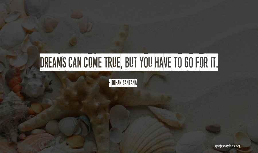 Wychodzic Quotes By Johan Santana Wychodzic Quotes By Johan Santana