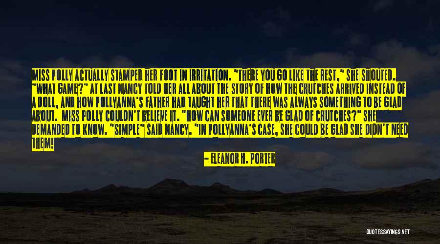 Wychowanie Spartanskie Quotes By Eleanor H. Porter Wychowanie Spartanskie Quotes By Eleanor H. Porter