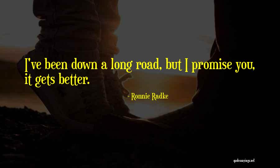 Wycieczki Po Quotes By Ronnie Radke Wycieczki Po Quotes By Ronnie Radke