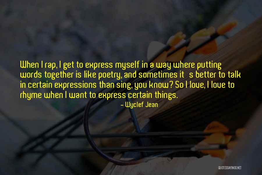 Wyclef Jean Quotes 1157123