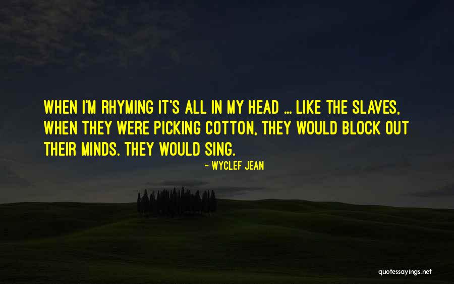 Wyclef Jean Quotes 1660843 Wyclef Jean Quotes 1660843
