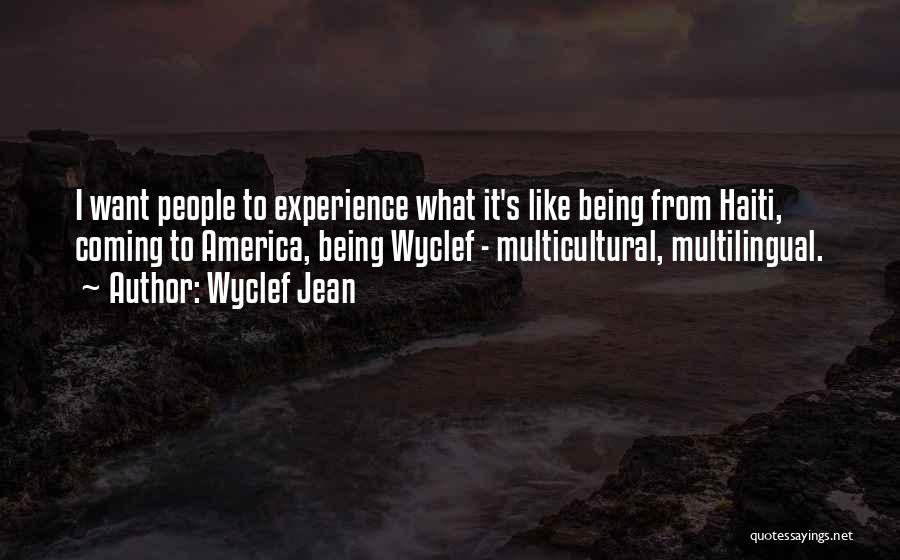 Wyclef Jean Quotes 1696652
