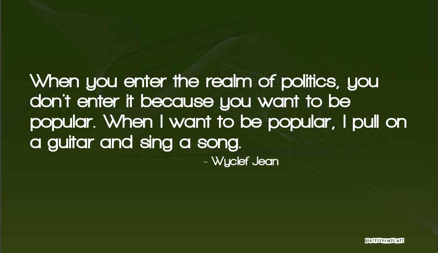 Wyclef Jean Quotes 1723346