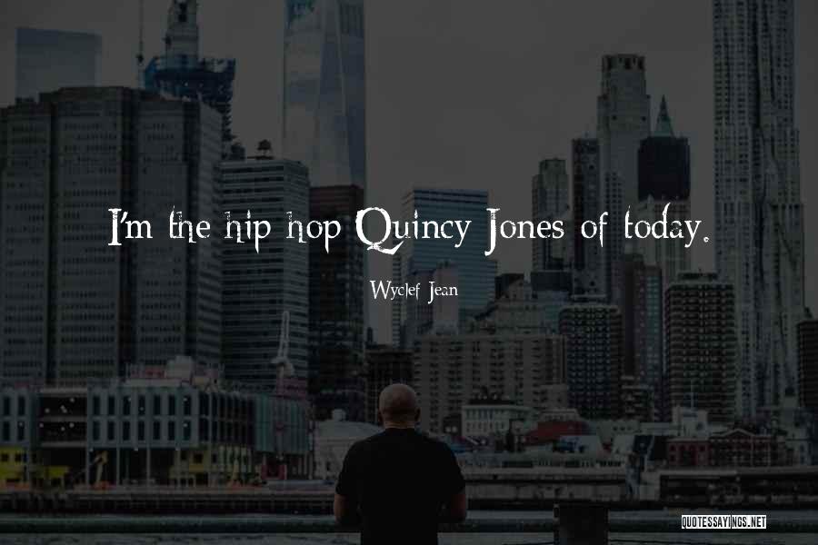 Wyclef Jean Quotes 1917514 Wyclef Jean Quotes 1917514