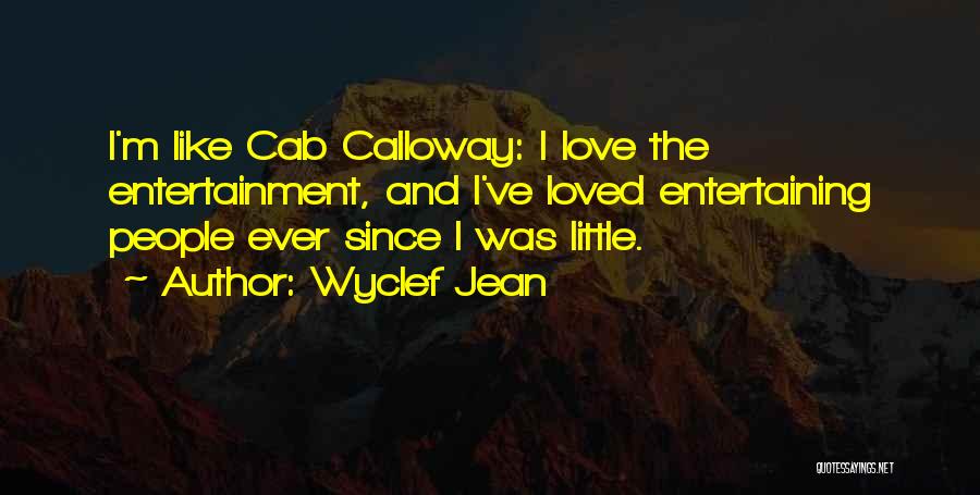 Wyclef Jean Quotes 1925603