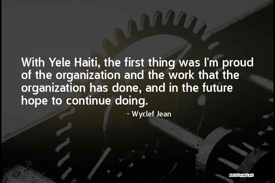 Wyclef Jean Quotes 316014 Wyclef Jean Quotes 316014
