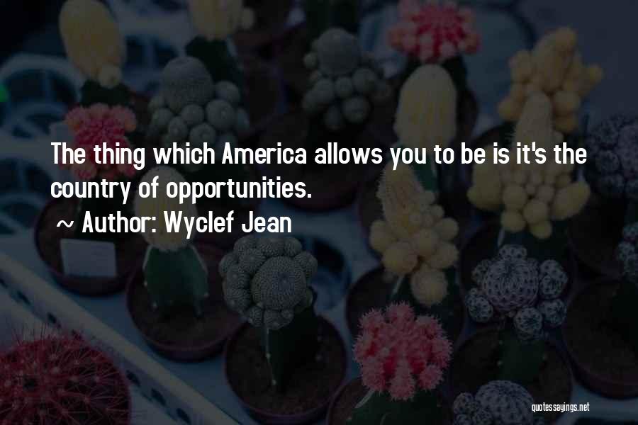 Wyclef Jean Quotes 459972