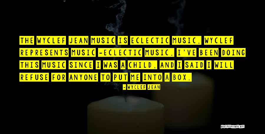 Wyclef Jean Quotes 656723 Wyclef Jean Quotes 656723
