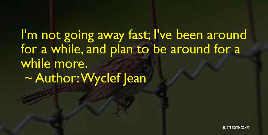 Wyclef Jean Quotes 713533
