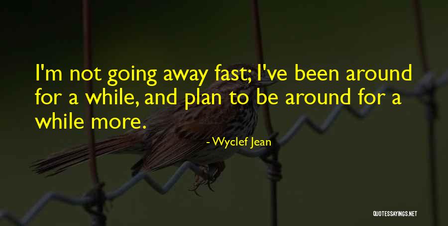 Wyclef Jean Quotes 713533 Wyclef Jean Quotes 713533