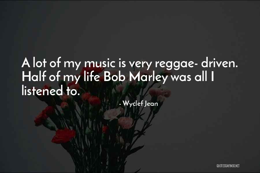 Wyclef Jean Quotes 810986