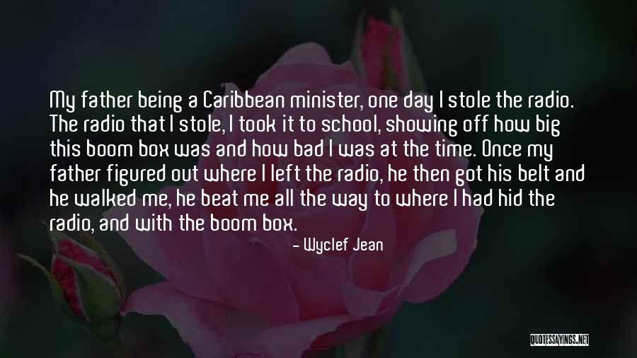 Wyclef Jean Quotes 965074