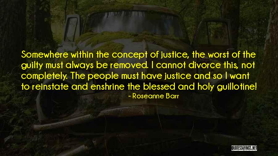 Wyders Berry Quotes By Roseanne Barr Wyders Berry Quotes By Roseanne Barr
