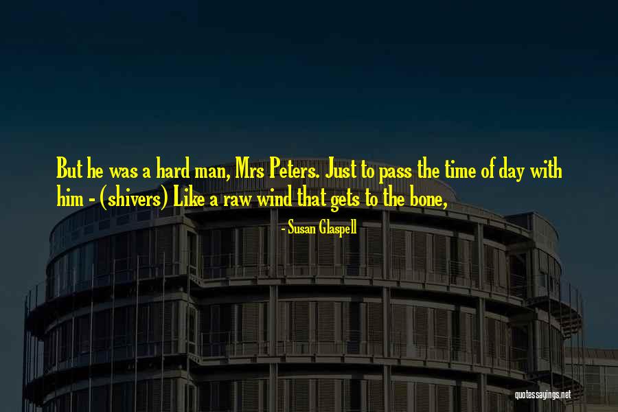 Wydra Plumbing Quotes By Susan Glaspell Wydra Plumbing Quotes By Susan Glaspell