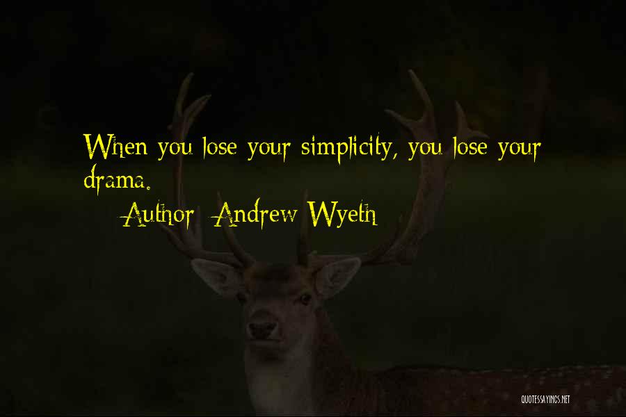 Wyeth Quotes By Andrew Wyeth