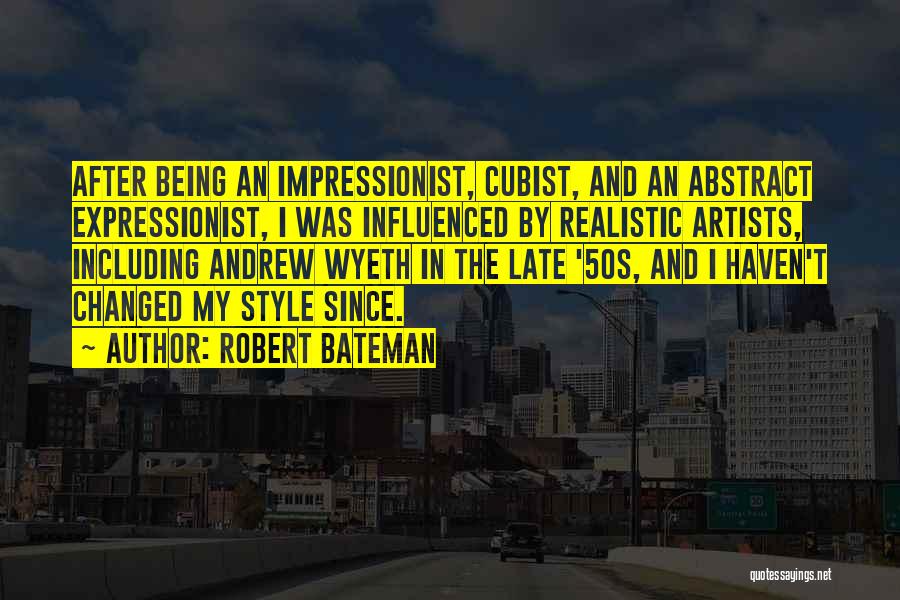 Wyeth Quotes By Robert Bateman