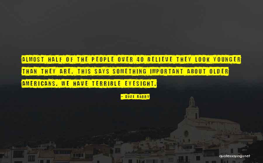 Wygodne Meble Quotes By Dave Barry Wygodne Meble Quotes By Dave Barry